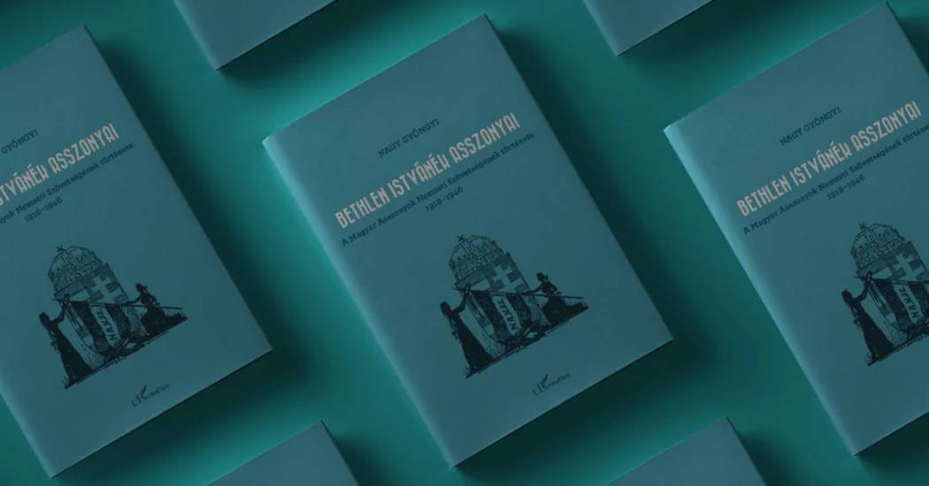 Bethlen Istvánék asszonyai – A Magyar Asszonyok Nemzeti Szövetségének történetéről szóló kötetet mutatott be a hódmezővásárhelyi múzeum